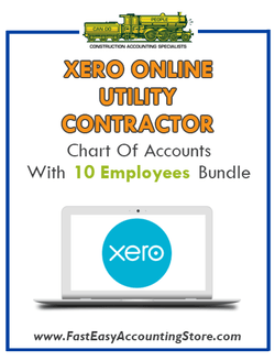 Utility Contractor Xero Online Chart Of Accounts With 0-10 Employees Bundle - Fast Easy Accounting Store